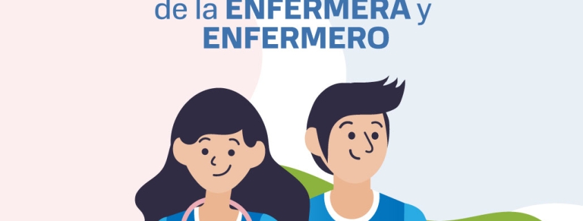 Feliz Día de la Enfermera y Enfermero